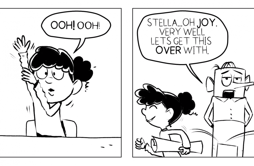 A two panel comic of Stella trying to get the teacher's attention.